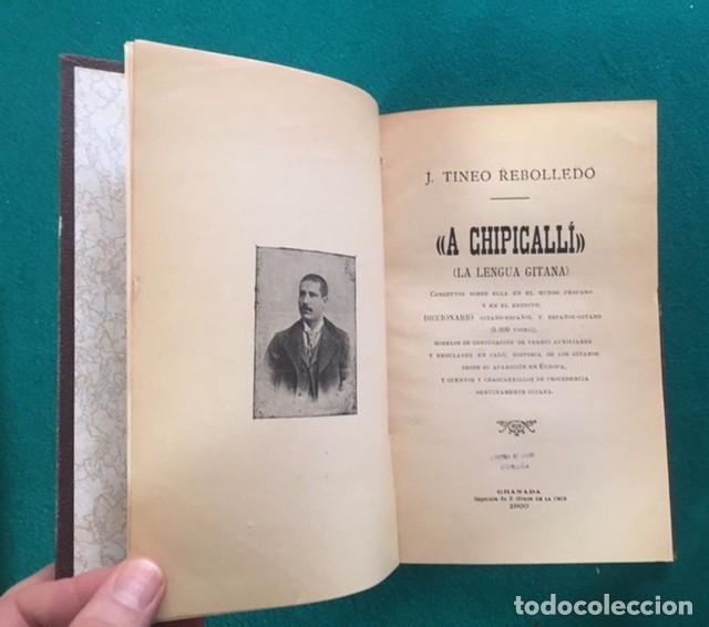 Diccionarios antiguos: Gitanos. &ldquo;A Chipicall&iacute;&rdquo; (La lengua gitana). - Foto 2