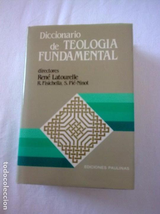 Diccionarios antiguos: Diccionario de Teología Fundamental - Foto 1 - 97771127