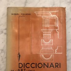Diccionarios antiguos: DICCIONARI DE L`ART I DELS OFICIS DE LA CONSTRUCCIO(13€). Lote 177673790