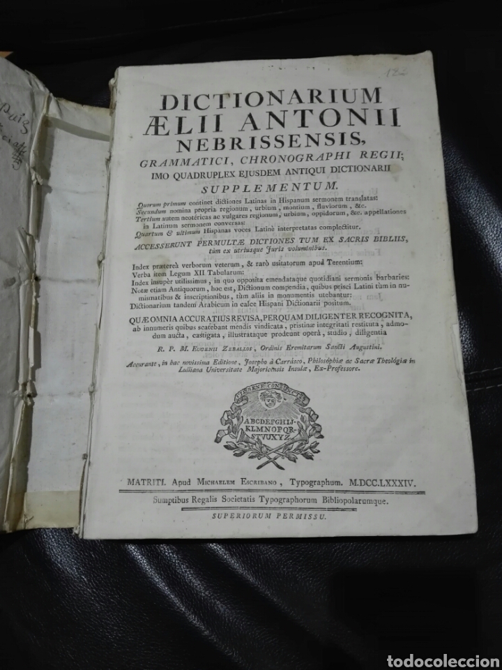DICTIONARII SUPPLEMENTUM DICCIONARIO ANTONIO DE NEBRIJA EDITOR MICHAELEM ESCRIBANO, MADRID, 1784 (Libros Antiguos, Raros y Curiosos - Diccionarios)