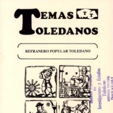 Diccionarios antiguos: REFRANERO POPULAR TOLEDANO, DE ABRAHAM MADROÑAL