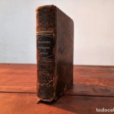 Diccionarios antiguos: DICCIONARIO MANUAL DE LAS LENGUAS CASTELLANA-CATALANA - S. ANGEL SAURA - 1862, 3ª EDICION, BARCELONA. Lote 252782450