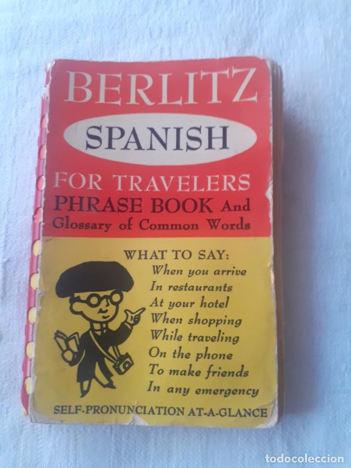 Diccionarios antiguos: Diccionario Berlistz Spanish for Travellers - Foto 1 - 253043275