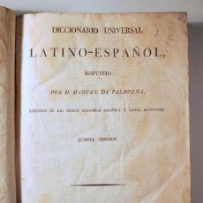 Diccionarios antiguos: VALBUENA, MANUEL DE - DICCIONARIO UNIVERSAL LATINO-ESPAÑOL - MADRID 1826. Lote 272420733