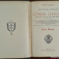 Diccionarios antiguos: DICCIONARIO POPULAR DE LA LENGUA CATALANA. JOSEPH ALADERN. 3 VOL. 1904.. Lote 303849213