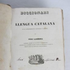 Diccionarios antiguos: DICCIONARI DE LA LLENGUA CATALANA, AMB CORRESPONDENCIA CASTELLANA Y LLATINA. LABÉRNIA 1839. Lote 314126913