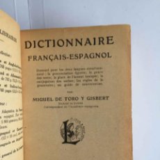 Diccionarios antiguos: MIGUEL DE TORO Y GISBERT: DICTIONNAIRE FRANÇAIS-ESPAGNOL (PARÍS, 1926). DICCIONARIO ESPAÑOL-FRANCÉS. Lote 319348988