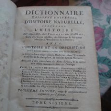 Diccionarios antiguos: PRPM C1 DICTIONNAIRE RAISONNÉ UNIVERSEL D'HISTOIRE NATURELLE, TOMO 6. LYON 1776. Lote 339678688