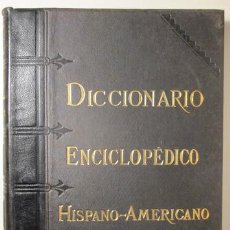 Diccionarios antiguos: DICCIONARIO ENCICLOPÉDICO HISPANO-AMERICANO DE LITERATURA, CIENCIAS Y ARTES. TOMO SEGUNDO - BARCELON. Lote 361495500