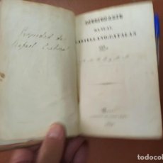 Diccionarios antiguos: ANTIGUO LIBRO DICCIONARIO MANUAL CASTELLANO-CATALAN. 1836.. Lote 362888845