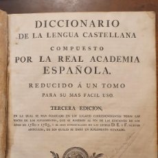 Diccionarios antiguos: DICCIONARIO DE LA REAL ACADEMIA ESPAÑOLA. TERCERA EDICIÓN. 1791.. Lote 366166056