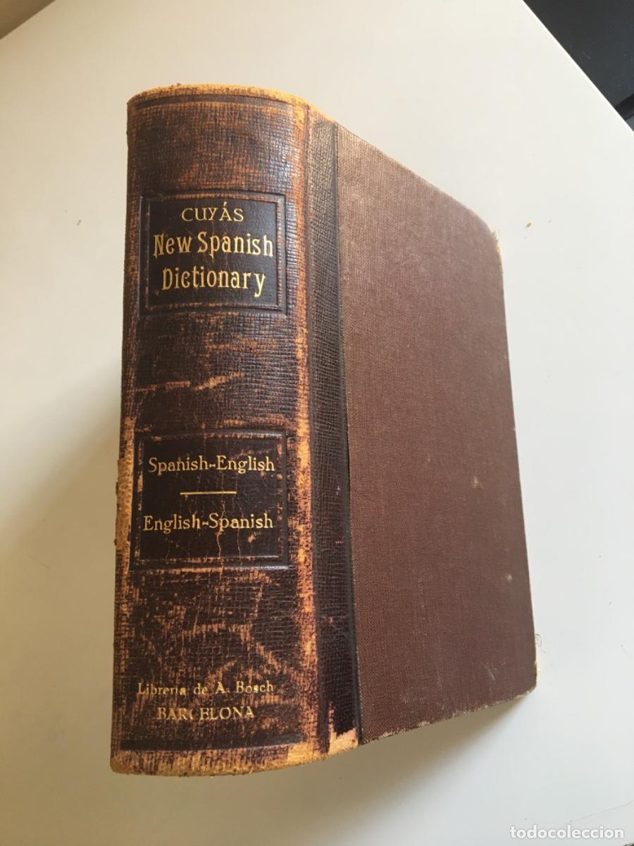 Diccionarios antiguos: CUYAS- NEW SPANISH DICTIONARY -1920 - Foto 1