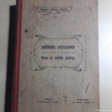 Diccionarios antiguos: BENJAMÍN MONROY OCAMPO. SINÓNIMOS CASTELLANOS Y VOCES DE SENTIDO ANÁLOGO, MADRID, 1911. Lote 368605956