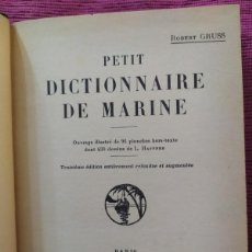 Diccionarios antiguos: 1952. PETIT DICTIONNAIRE DE MARINE.. Lote 376910119