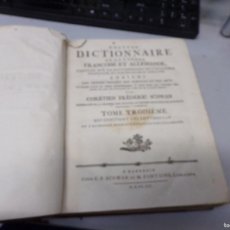 Diccionarios antiguos: DICTIONNAIRE DE LA LANGUE FRANÇOISE ET ALLEMANDE , DOS TOMOS 1791 , TOMO 2 Y 3 DICCIONARIO. Lote 376977264