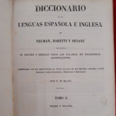 Diccionarios antiguos: L-6635. DICCIONARIO DE LAS LENGUAS ESPAÑOLA É INGLESA. S.H. BLANC. PARIS Y LYON.. Lote 377655529