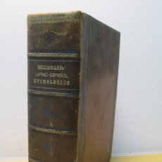 Diccionarios antiguos: NUEVO DICCIONARIO LATINO-ESPAÑOL ETIMOLOGICO. RAIMUNDO DE MIGUEL. 1893. Lote 378135509
