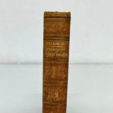 Diccionarios antiguos: TOMO 2 NUEVO DICCIONARIO DE LAS LENGUAS ESPAÑOLA Y ALEMANA - C.F. FRANCESON - EDICIÓN DE 1862