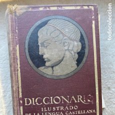 Diccionarios antiguos: DICCIONARIO ANTIGUO ILUSTRADO DE LA LENGUA CASTELLANA SATURNINO CALLEJA 1819