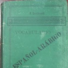 Diccionarios antiguos: VOCABULARIO ESPAÑOL-ARÁBIGO DEL DIALECTO DE MARRUECOS-JOSE LERCHUNDI - LERCHUNDI, JOSE