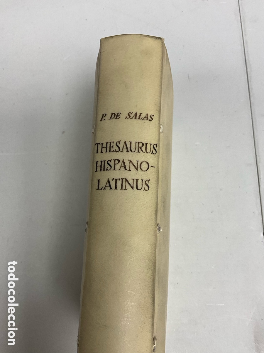 Diccionarios antiguos: Thesaurus hispano-latinus - Foto 2