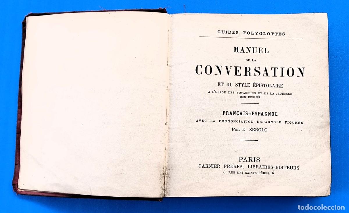 Diccionarios antiguos: MANUEL DE LA CONVERSATION FRAN&Ccedil;AIS-ESPAGNOL - Foto 2