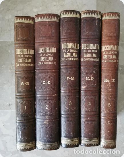 Old dictionaries: Diccionario de la lengua castellana (de autoridades). Aniceto de Pag&eacute;s. Jos&eacute; P&eacute;rez Hervas. 5 tomos