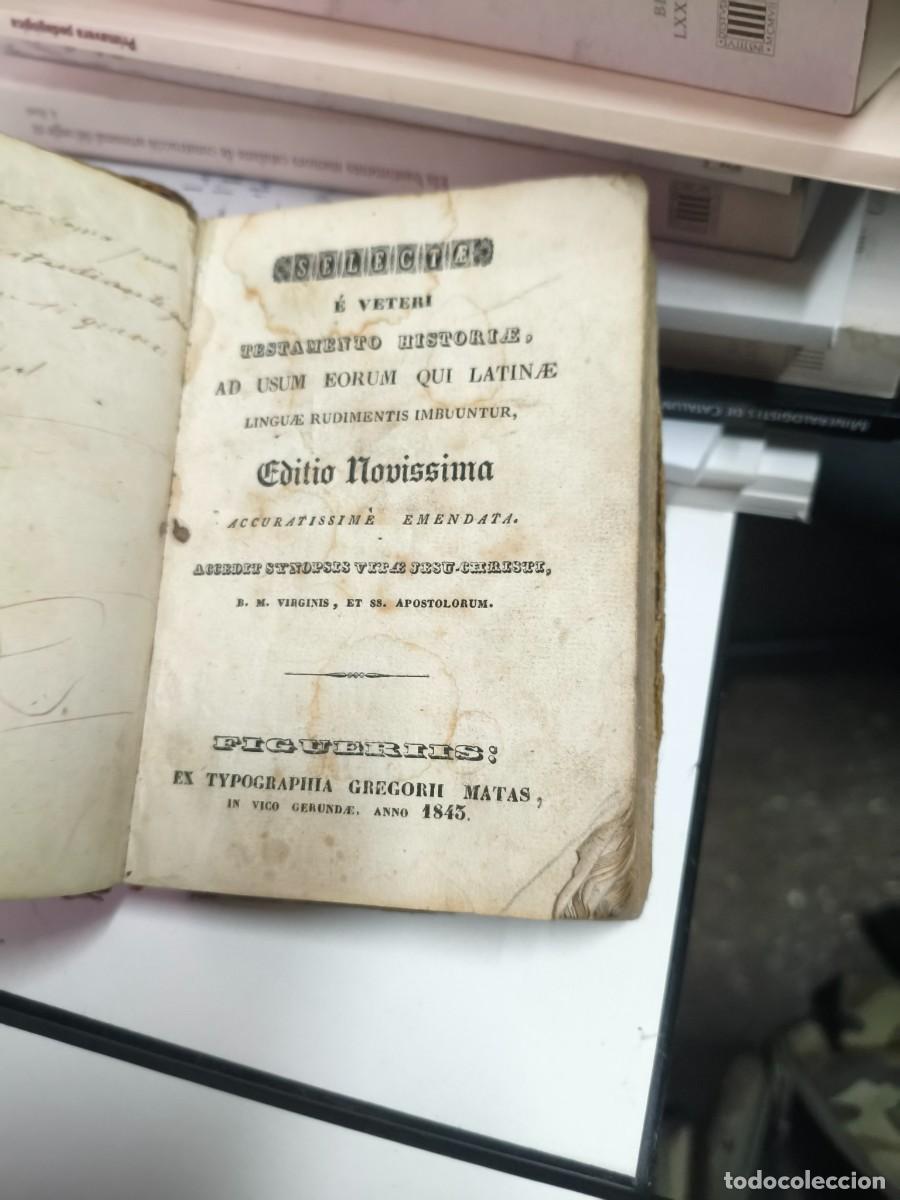 Diccionarios antiguos: SELECTAE E VETERI TESTAMENTO HISTORIAE. 1843. - Foto 2