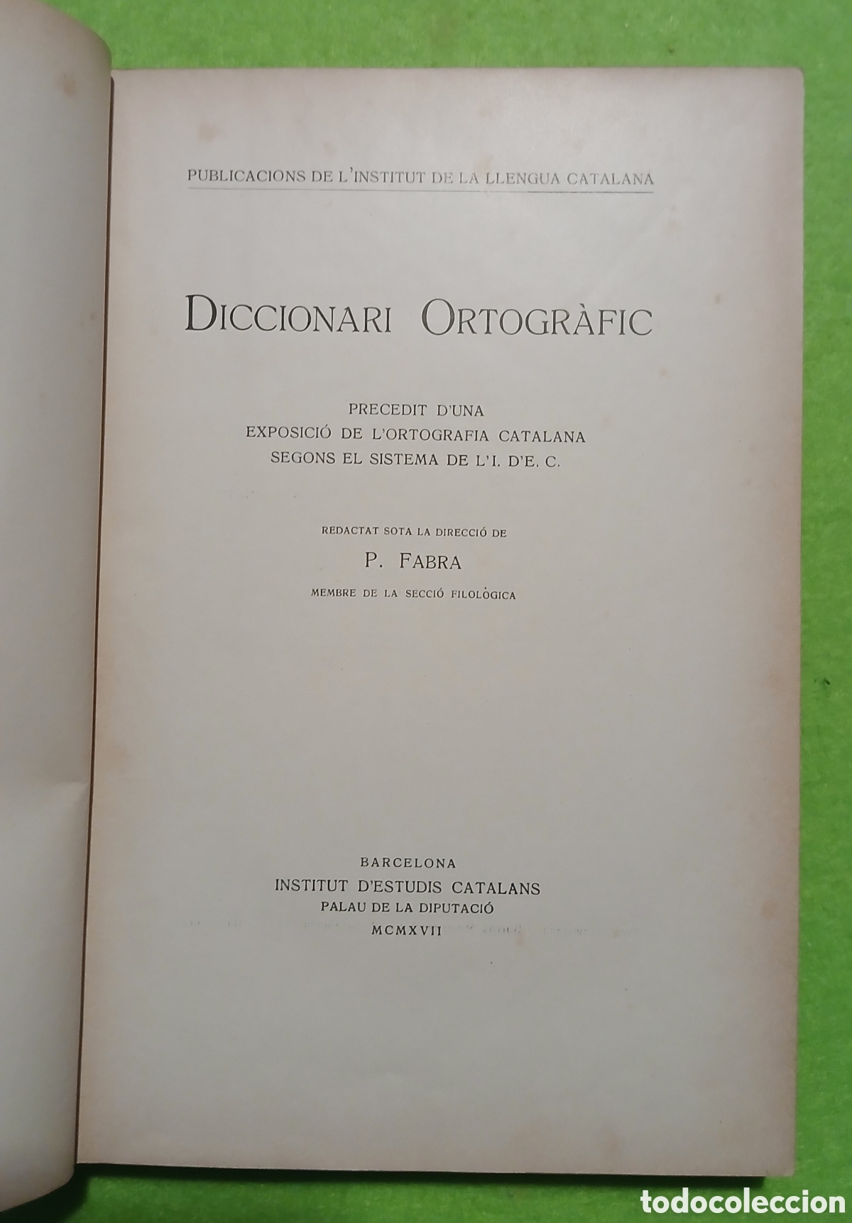 Diccionarios antiguos: Diccionari Ortogr&agrave;fic, Pompeu i Fabra - Foto 2