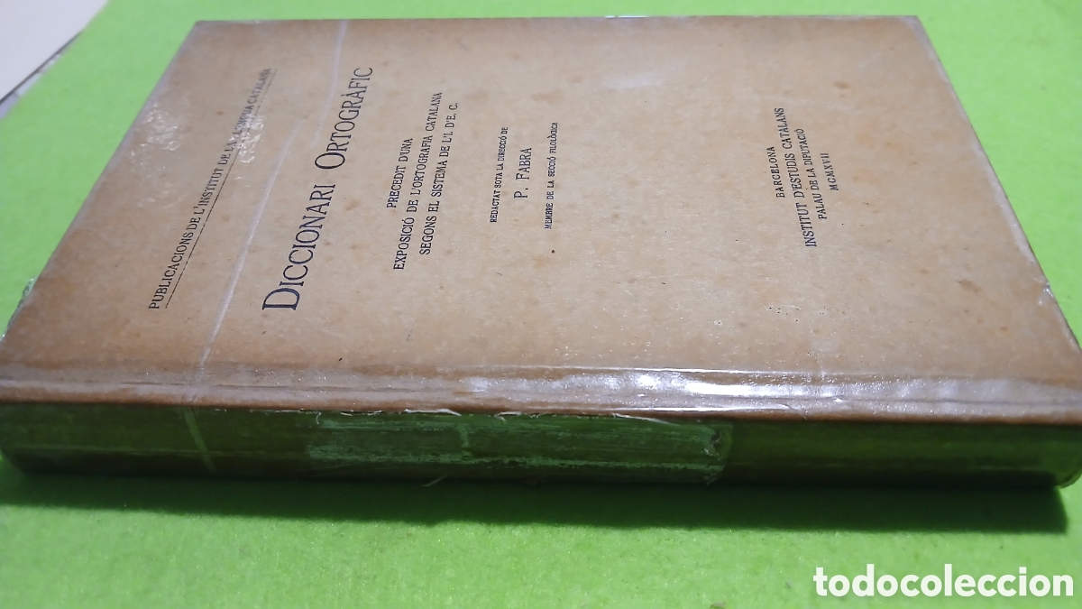 Diccionarios antiguos: Diccionari Ortogr&agrave;fic, Pompeu i Fabra - Foto 11