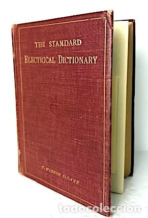 Diccionarios antiguos: The Standard Electrical Dictionary (1908) 682 pags. - Foto 2