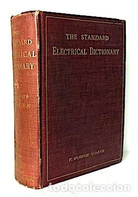 Diccionarios antiguos: The Standard Electrical Dictionary (1908) 682 pags. - Foto 8