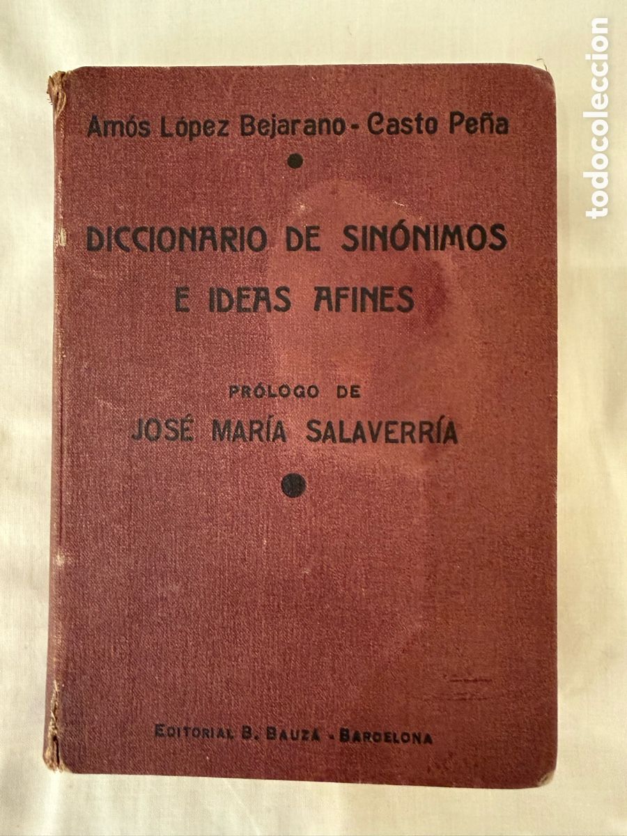 Diccionarios antiguos: Diccionario sin&oacute;nimos 1941 mapas grabados Bauz&aacute;