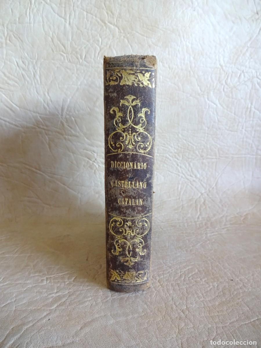 Diccionarios antiguos: diccionario a&ntilde;o 1852 vocabulario completo lenguas castellana catalana por santiago angel saura