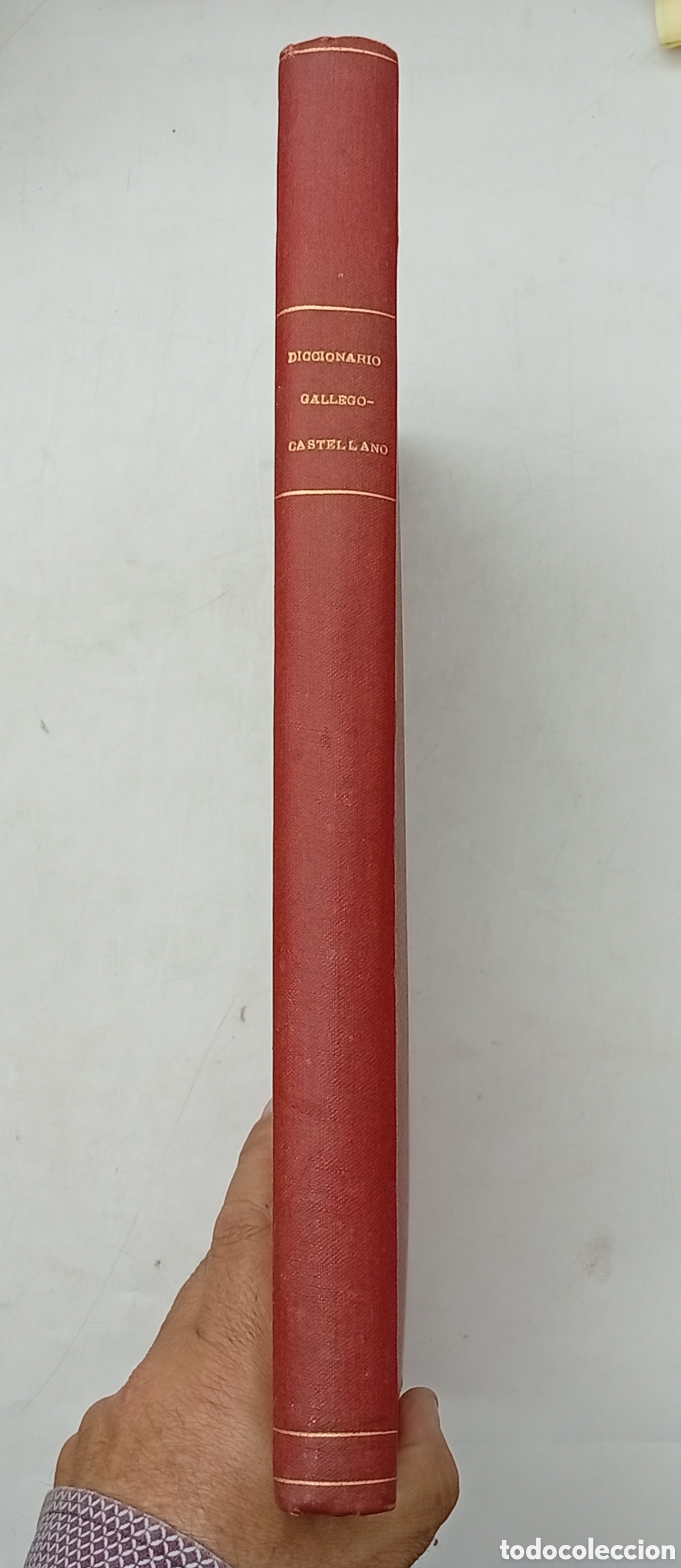 Old dictionaries: Incompleto diccionario Gallego Castellano 1913 Real academia gallega