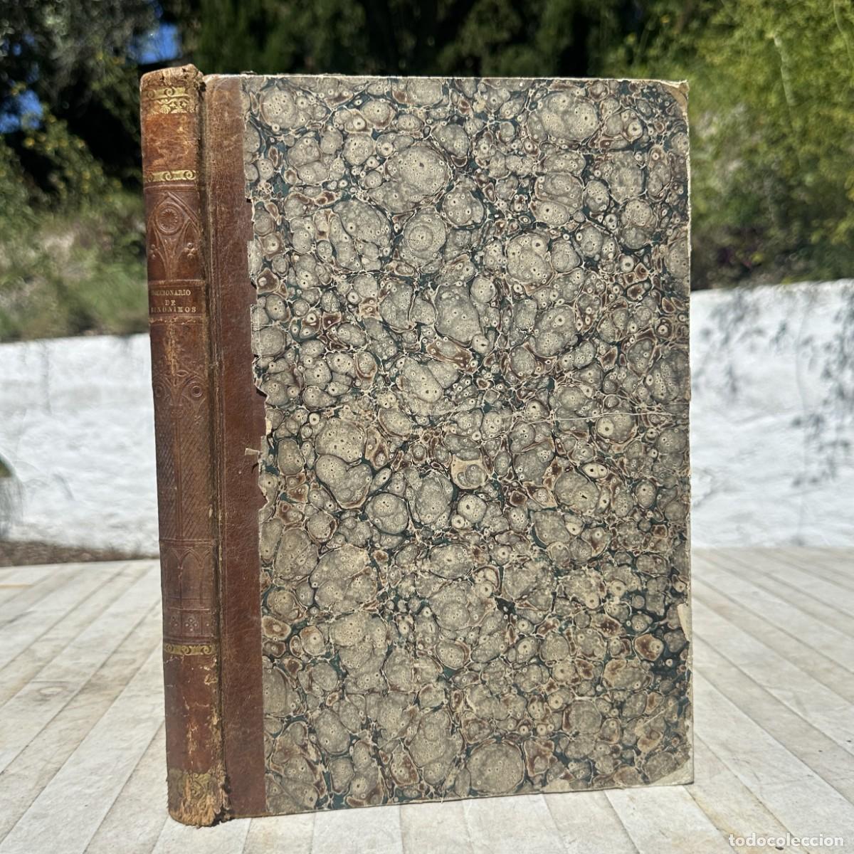 Old dictionaries: a&ntilde;o 1842 - DICCIONARIO DE SINONIMOS DE LA LENGUA CASTELLANA - PEDRO MARIA DE OLIVE -
