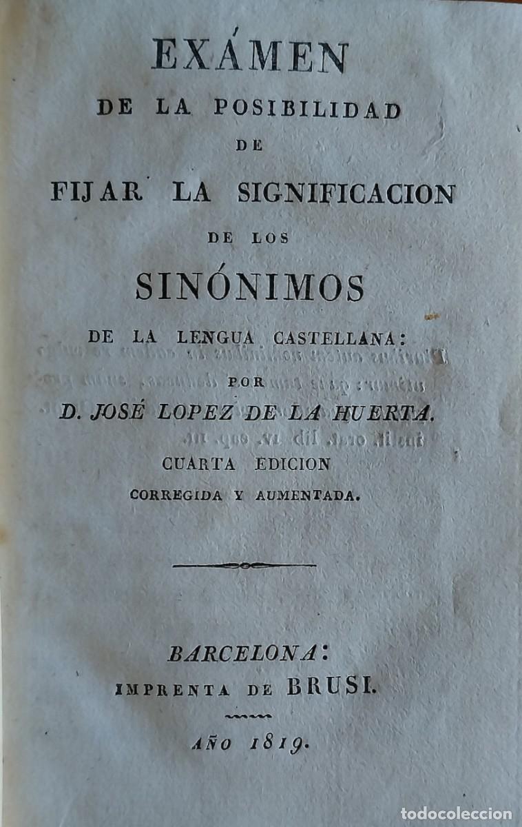 Old dictionaries: Significaci&oacute;n de los sin&oacute;nimos en lengua castellana. Barcelona, 1819.