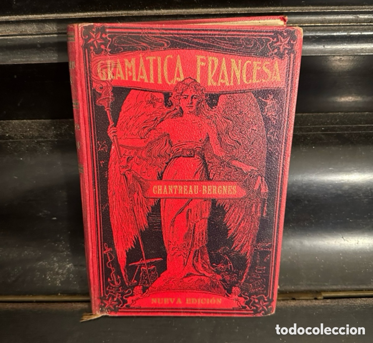 Old dictionaries: Nov&iacute;simo Chantreau Gram&aacute;tica Francesa 1911 libro antiguo firmado dedicatoria manuscrita