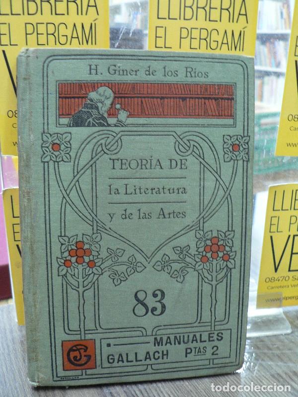 Diccionarios antiguos: Teor&iacute;a de la literatura y de las artes - Giner de los R&iacute;os, H. - Gallach Editor - 1924 - Manuales, 8