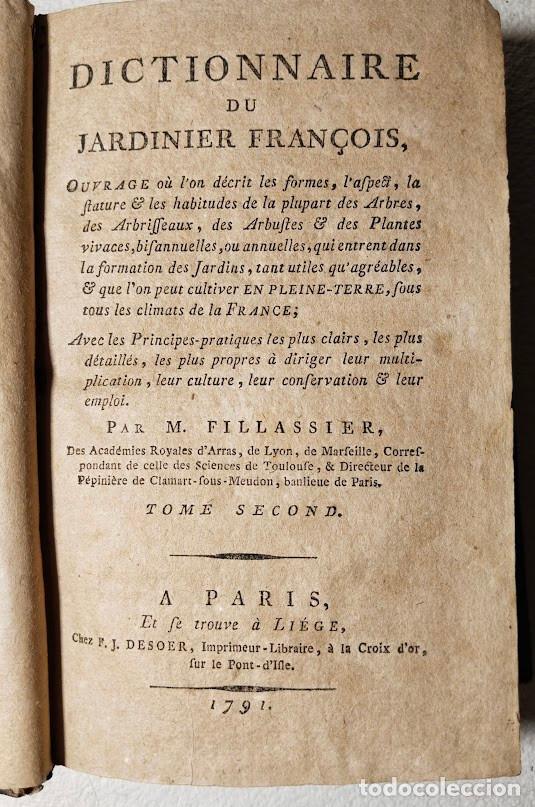 Diccionarios antiguos: DICCIONNAIRE DU JARDINIER FRAN&Ccedil;OIS, PARIS, 1791, TOMO II.