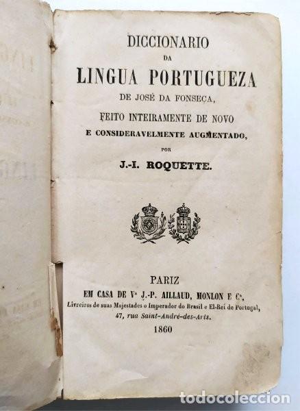 Diccionarios antiguos: Diccionario da lingua portugueza. Par&iacute;s, 1860. Diccionario de portugu&eacute;s