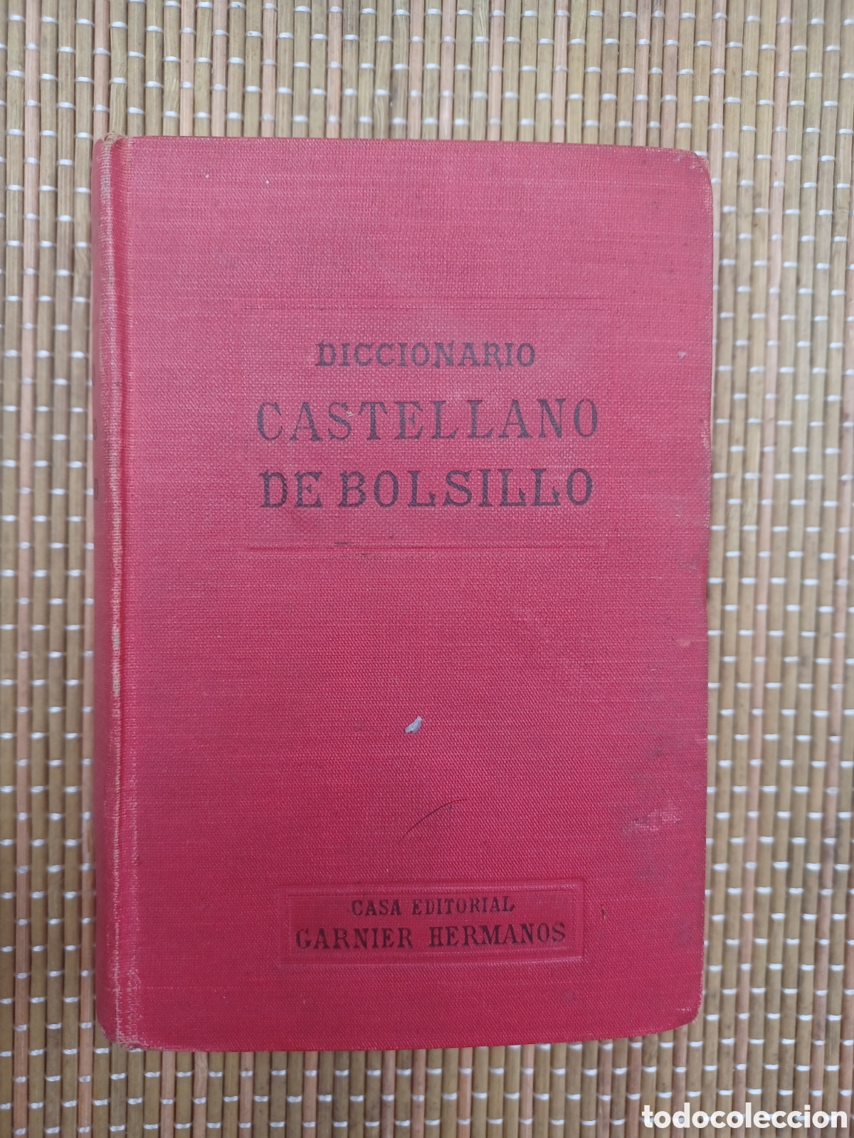 Diccionarios antiguos: Diccionario castellano de bolsillo. Garnier Hermanos