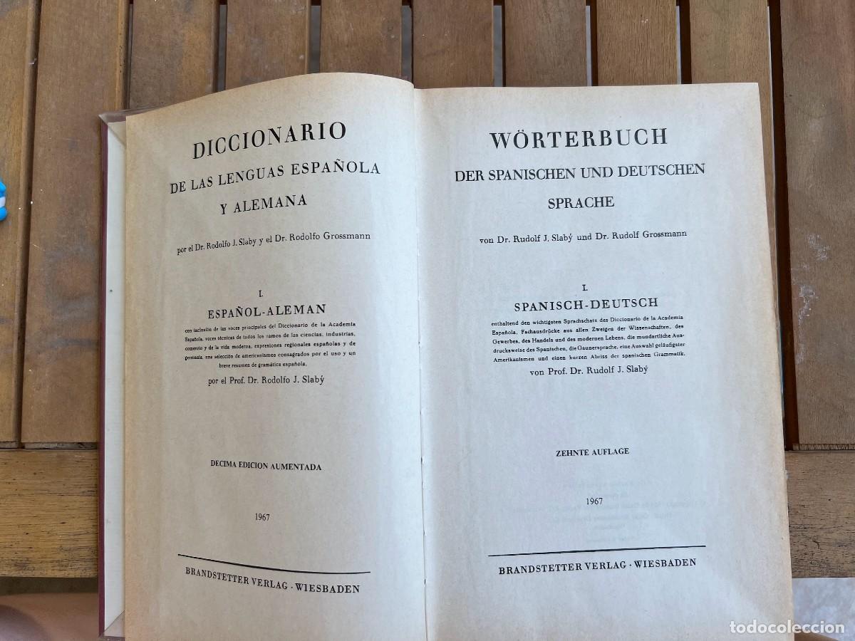 Diccionarios antiguos: Diccionario Espa&ntilde;ol-Alem&aacute;n Slaby Grossmann &ndash; 10&ordf; edici&oacute;n aumentada (1967) &ndash; Brandstetter Verlag