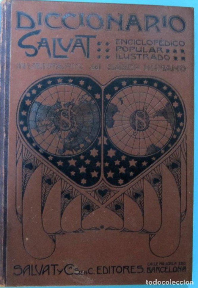 Diccionarios antiguos: DICCIONARIO SALVAT. ENCICLOP&Eacute;DICO POPULAR ILUSTRADO. SALVAT Y C. S. EN C. EDITORES, BARCELONA, S/F.