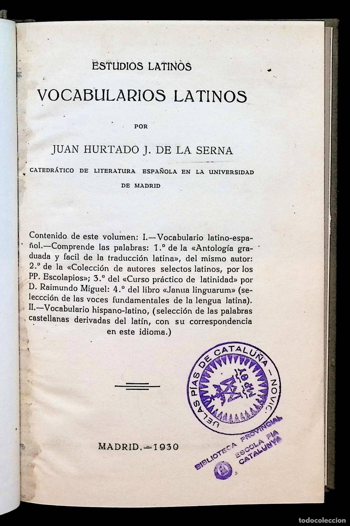 Diccionarios antiguos: ESTUDIOS LATINOS VOCABULARIOS LATINOS. - HURTADO DE LA SERNA, Juan.