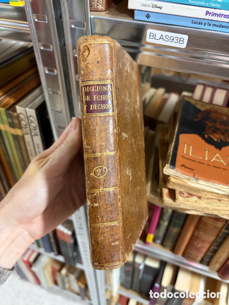 Diccionarios antiguos: Blas93B DICCIONARIO MANUAL DE HECHOS Y DICHOS MEMORABLES DE LA HISTORIA ANTIGUA. TOMO II 1749