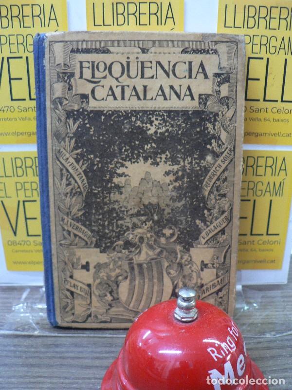 Diccionarios antiguos: Eloq&uuml;&egrave;ncia catalana - Francesc Fayos Antony - Imprenta y Llibreria de Montserrat - 1912, 7&ordf; ed.