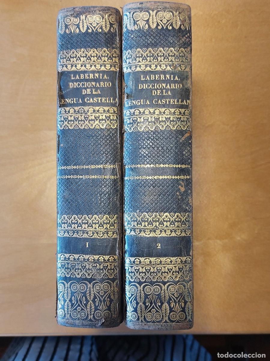 Livres anciens: PEDRO LABERNIA. DICCIONARIO DE LA LENGUA CASTELLANA. CATALANA Y LATINA. BARCELONA 1844-1848