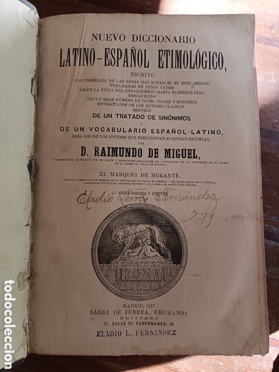 Diccionarios antiguos: Nuevo diccionario latino espa&ntilde;ol etimol&oacute;gico Raimundo de Miguel, 1897