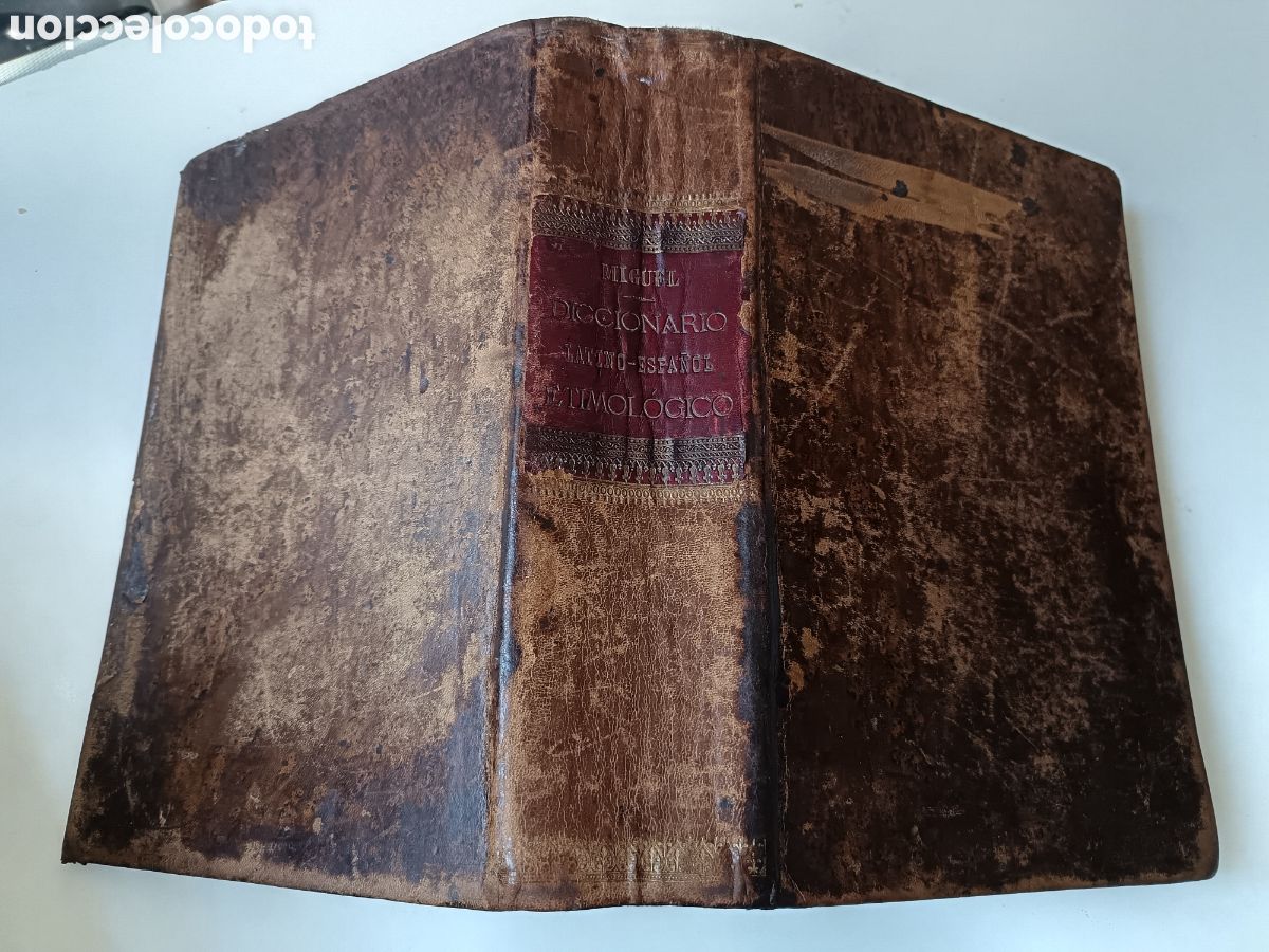 Diccionarios antiguos: Nuevo diccionario latino espa&ntilde;ol etimol&oacute;gico Raimundo de Miguel, 1897